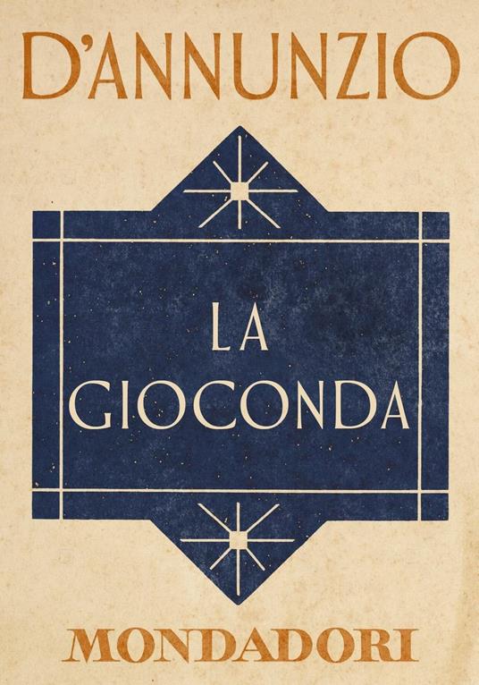 La Gioconda - Gabriele D'Annunzio,Annamaria Andreoli,Giorgio Zanetti - ebook