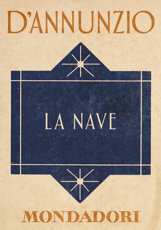 La nave - Gabriele D'Annunzio,Annamaria Andreoli,Giorgio Zanetti - ebook