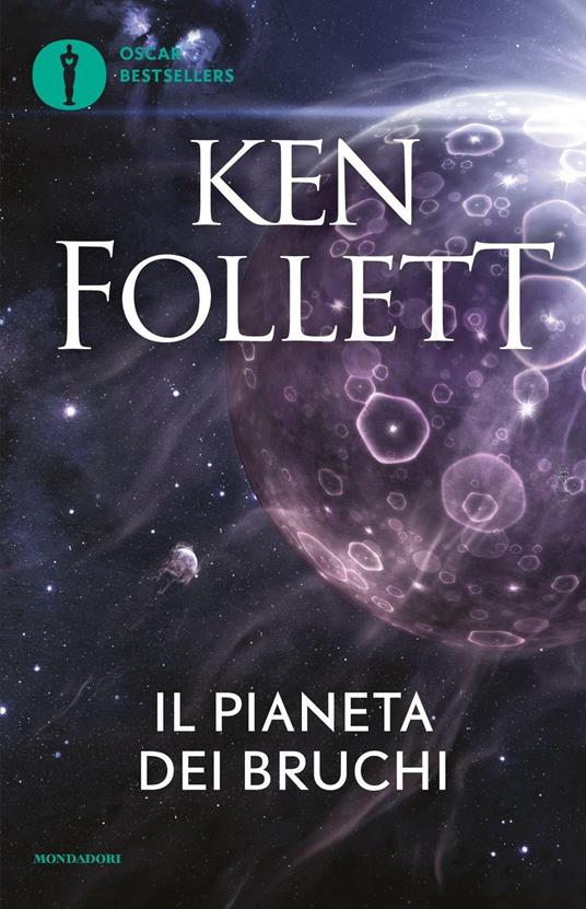 Il pianeta dei bruchi - Ken Follett,Gianni Padoan - ebook