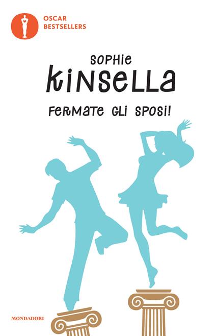 Fermate gli sposi! - Sophie Kinsella,Paola Bertante - ebook