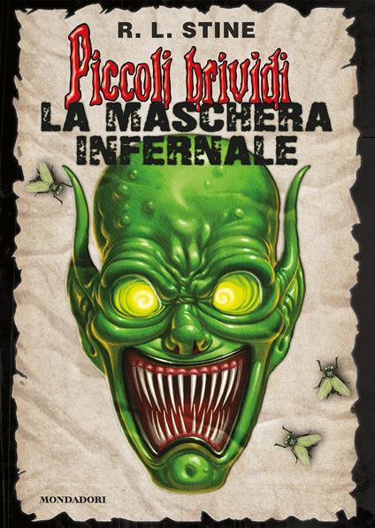 La maschera infernale. Piccoli brividi - Robert L. Stine,B. Bellini - ebook