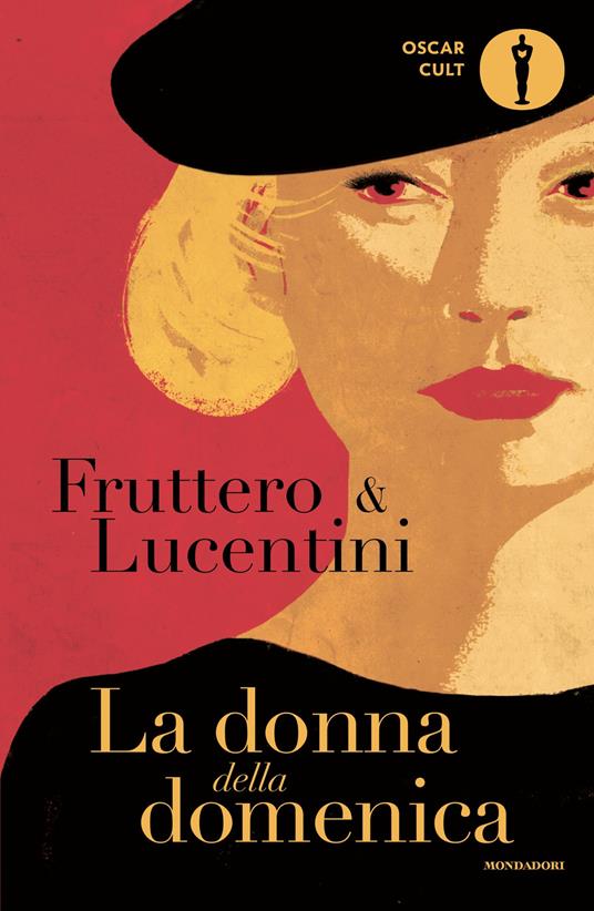 La donna della domenica - Carlo Fruttero,Franco Lucentini - ebook