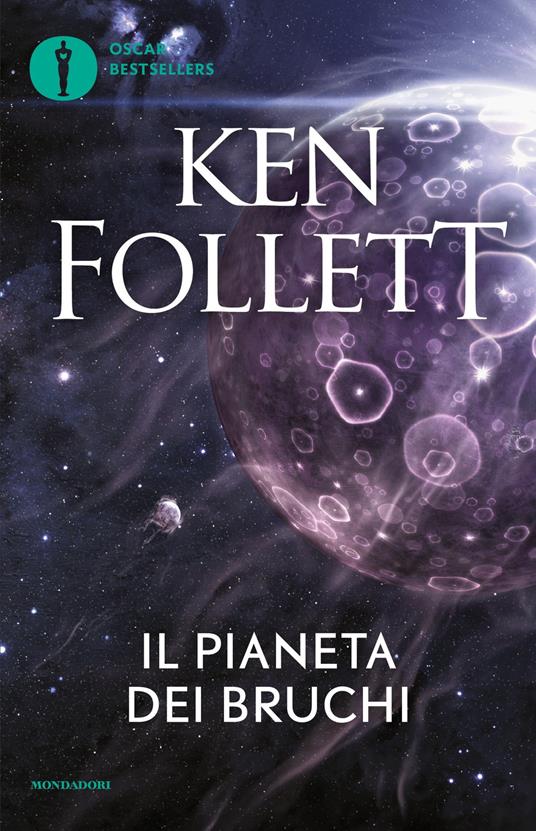 Il pianeta dei bruchi - Ken Follett,Gianni Padoan - ebook