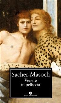 Venere in pelliccia - Leopold von Sacher Masoch,Giulio De Angelis,Maria Teresa Ferrari - ebook