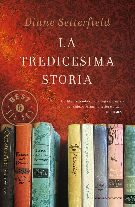 La tredicesima storia - Diane Setterfield,Giovanna Granato - ebook
