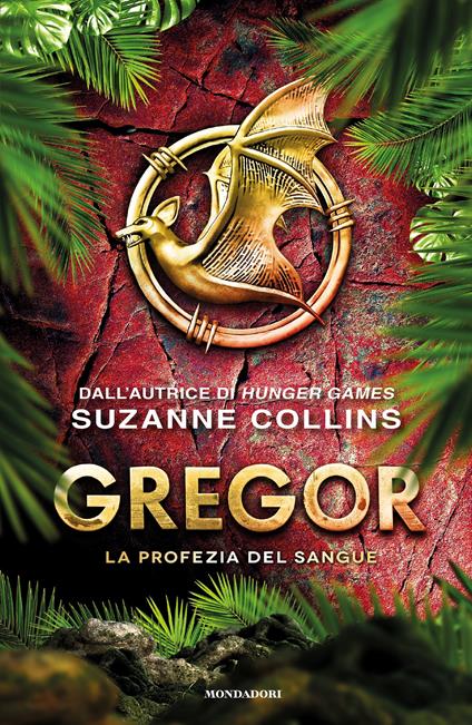 La profezia del sangue. Gregor. Vol. 3 - Suzanne Collins,Simona Brogli - ebook