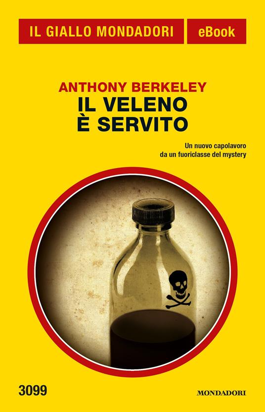Il veleno è servito - Anthony Berkeley,Mauro Boncompagni - ebook
