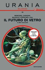 Il futuro di vetro e altri racconti