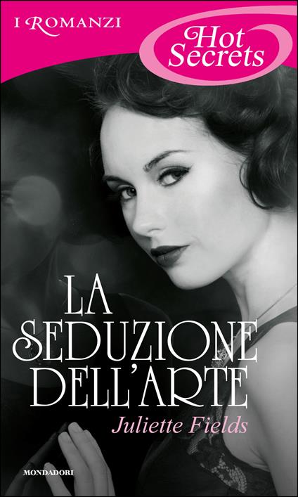 La seduzione dell'arte - Juliette Fields - ebook