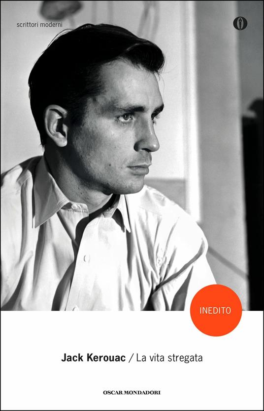 La vita stregata - Jack Kerouac,Todd Tietchen,Laura De Palma - ebook