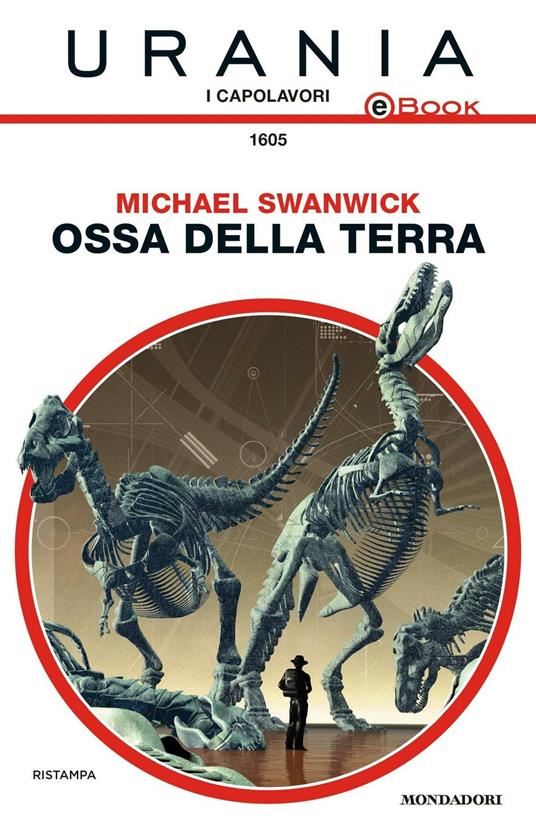 Ossa della Terra - Michael Swanwick - ebook
