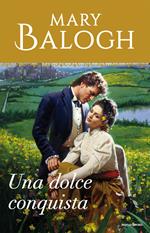 Una dolce conquista