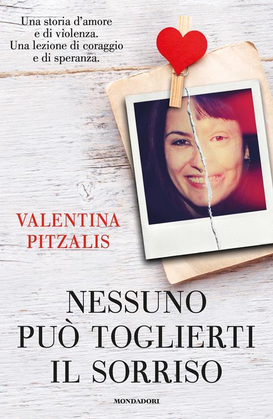 Nessuno può toglierti il sorriso - Giusy Laganà,Valentina Pitzalis - ebook