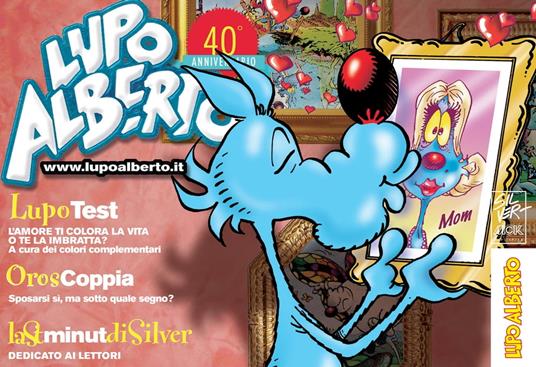 Il mensile di Lupo Alberto 347 - Silver - ebook