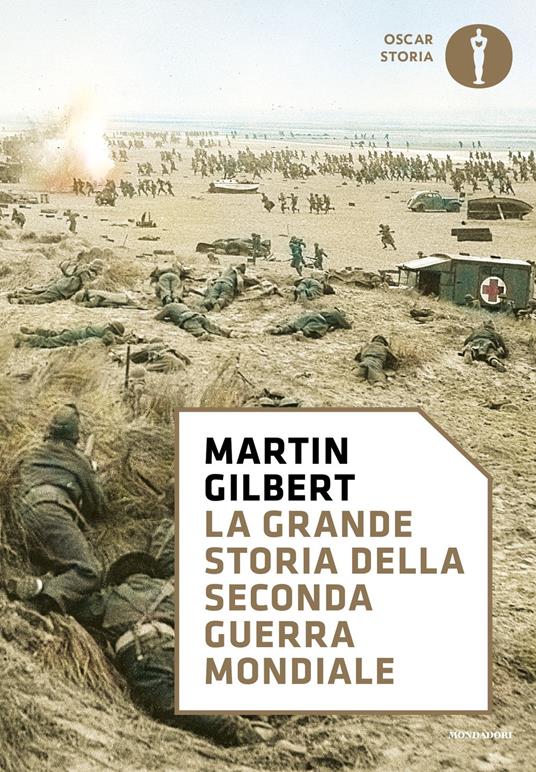 La grande storia della seconda guerra mondiale - Martin Gilbert,Mario Spinella - ebook