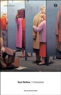 L' iniziazione - Saul Bellow,Masolino D'Amico - ebook