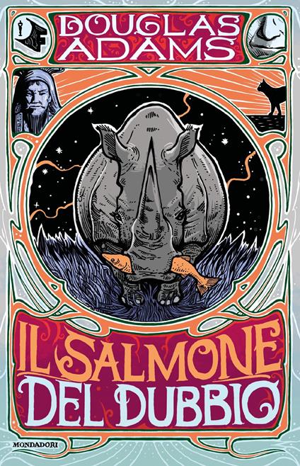 Il salmone del dubbio. L'ultimo giro in autostop per la Galassia - Douglas Adams,Peter Guzzardi,Laura Serra - ebook