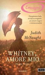 Whitney, amore mio. Vol. 1