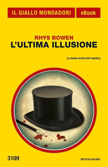 L' ultima illusione - Rhys Bowen,Marilena Caselli - ebook