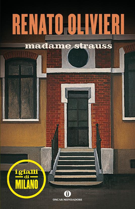 Madame Strauss. I gialli di Milano - Renato Olivieri - ebook