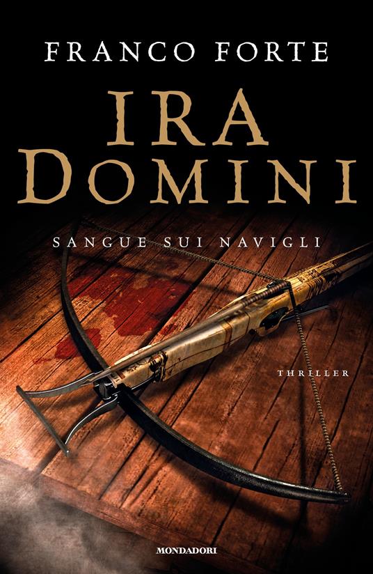 Ira Domini. Sangue sui Navigli - Franco Forte - ebook