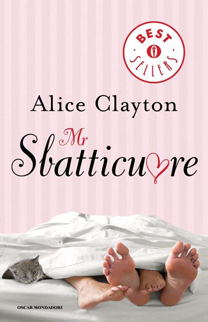 Mr Sbatticuore - Alice Clayton,T. Albanese - ebook