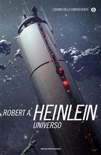 Universo - Robert A. Heinlein,Antonangelo Pinna - ebook