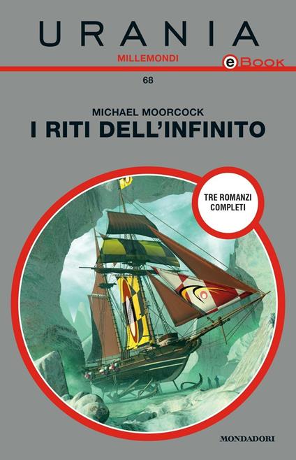 I riti dell'infinito - Michael Moorcock - ebook