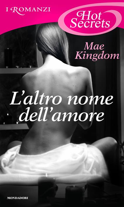 L' altro nome dell'amore - Mae Kingdom - ebook