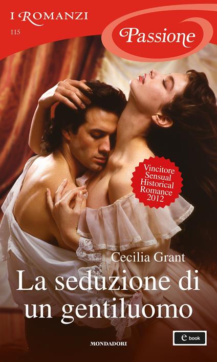 La seduzione di un gentiluomo - Cecilia Grant,Sofia Pantaleoni - ebook