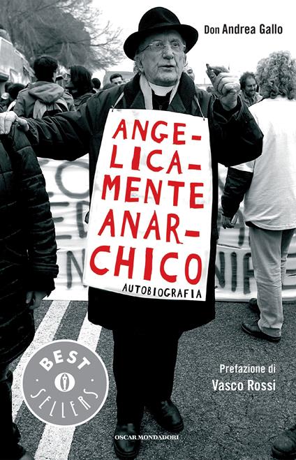 Angelicamente anarchico - Andrea Gallo - ebook