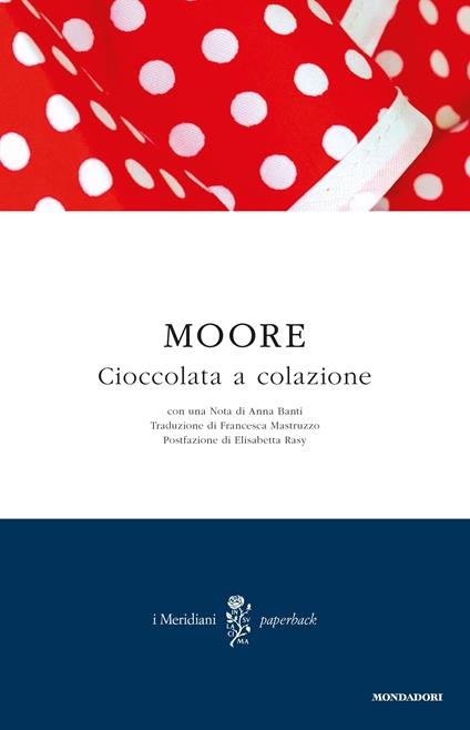 Cioccolata a colazione - Pamela Moore,Francesca Mastruzzo - ebook