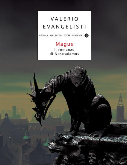 Magus. Il romanzo di Nostradamus - Valerio Evangelisti - ebook