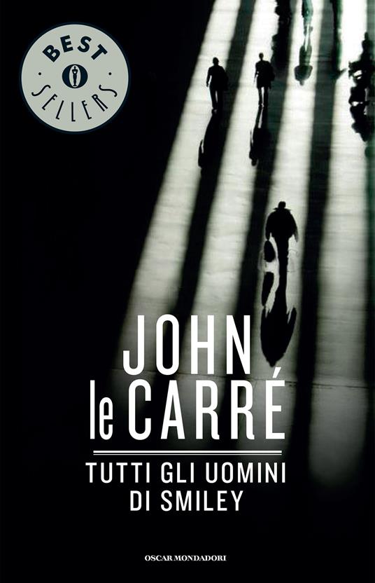 Tutti gli uomini di Smiley - John Le Carré,Pier Francesco Paolini - ebook