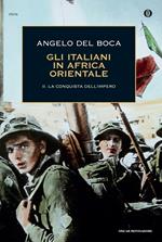 italiani in Africa Orientale. Vol. 2: italiani in Africa Orientale