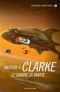 Le sabbie di Marte - Arthur C. Clarke,Maria Gallone - ebook