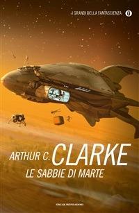 Le sabbie di Marte - Arthur C. Clarke,Maria Gallone - ebook