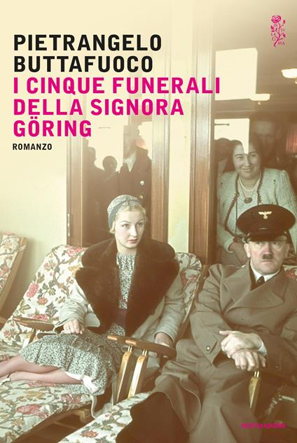 I cinque funerali della signora Göring - Pietrangelo Buttafuoco - ebook