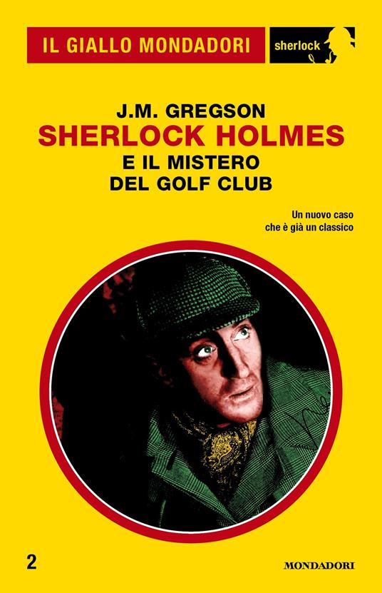 Sherlock Holmes e il mistero del golf club - J. M. Gregson - ebook