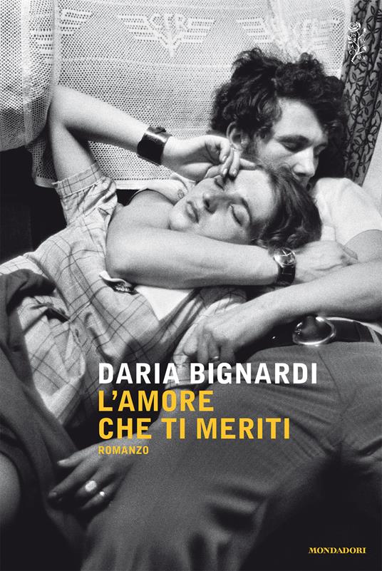 L' amore che ti meriti - Daria Bignardi - ebook