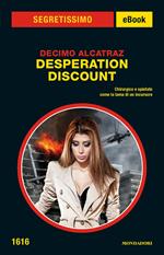 Desperation Discount