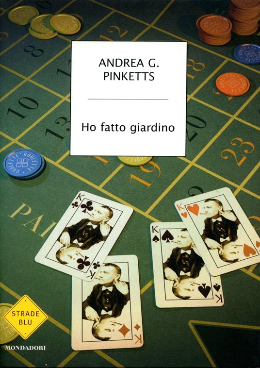 Ho fatto giardino - Andrea G. Pinketts - ebook