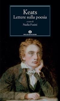 Lettere sulla poesia - John Keats,Nadia Fusini - ebook