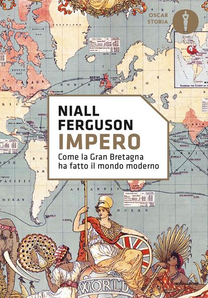 Impero. Come la Gran Bretagna ha fatto il mondo moderno - Niall Ferguson,Anna Luisa Zazo - ebook