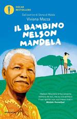 Il bambino Nelson Mandela