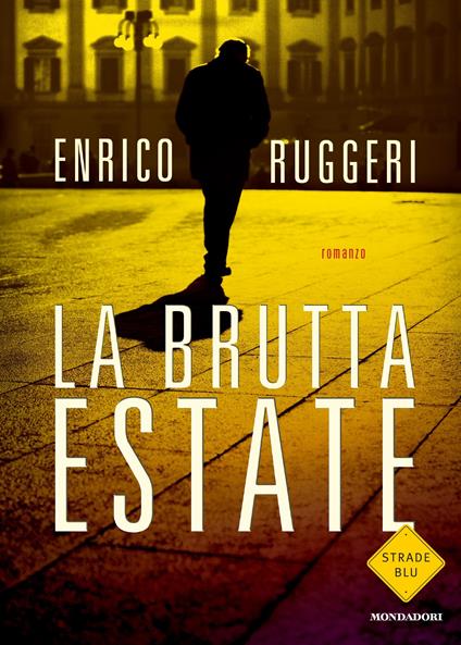La brutta estate - Enrico Ruggeri - ebook