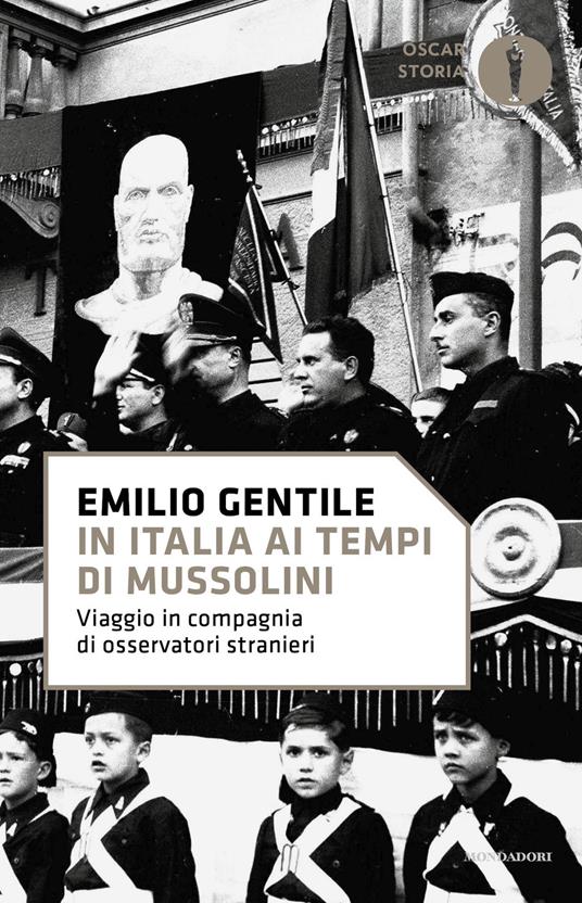In Italia ai tempi di Mussolini. Viaggio in compagnia di osservatori stranieri - Emilio Gentile - ebook