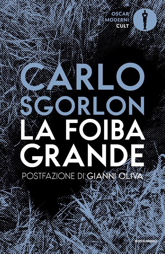 La foiba grande - Carlo Sgorlon - ebook