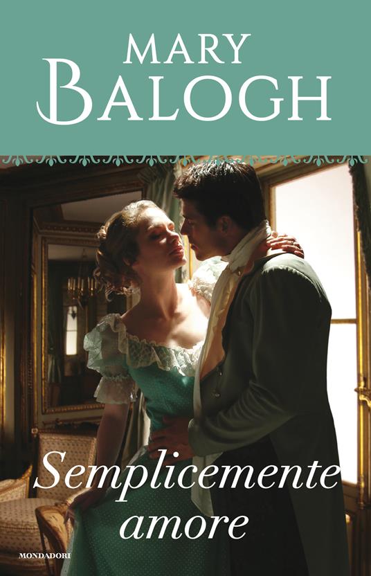 Semplicemente amore. Simply. Vol. 2 - Mary Balogh,Cecilia Scerbanenco - ebook