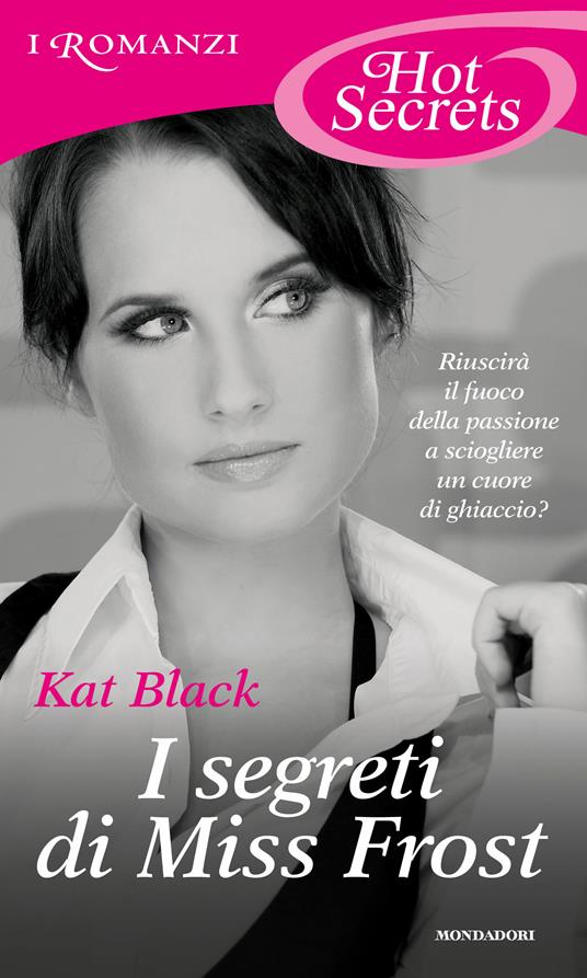 I segreti di Miss Frost - Black Kat - ebook